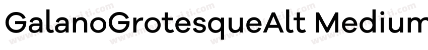 GalanoGrotesqueAlt Medium 字体转换